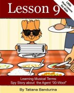 Little Music Lessons for Kids: Lesson 9 - Learning Italian Musical Terms: Spy Story about Agent 