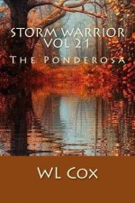 Storm Warrior Vol 21: The Ponderosa