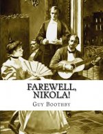 Farewell, Nikola!