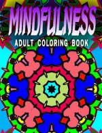 MINDFULNESS ADULT COLORING BOOK - Vol.8: adult coloring books
