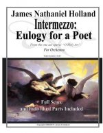 Intermezzo: Eulogy for a Poet: Memorial Music Full Score and Parts