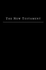 The New Testament - King James Version