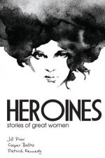 Heroines: Stories of great women for English Language Learners (A Hippo Graded Reader)