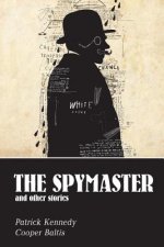 The Spymaster: A collection of spy stories for English Language Learners