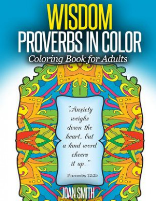 WISDOM Proverbs in Coloring Frames: Lovink Coloring Book