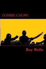 Zombie Chow!