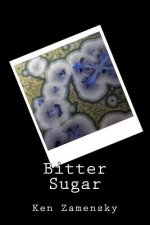 Bitter Sugar