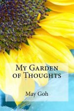 My Garden of Thoughts