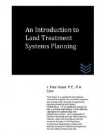 An Introduction to Land Treatment Systems Planning