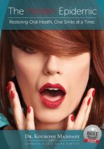 The Hidden Epidemic: Restoring Oral Health, One Smile at a Time