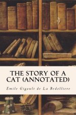 The Story of a Cat (annotated)