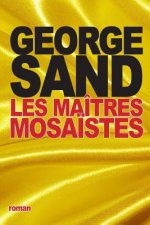 Les maîtres mosa?stes