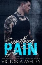 Something For The Pain