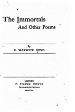 The Immortals and Other Poems