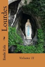 Lourdes: Volumes II