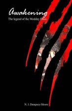 Awakening - The legend of the Moddey Dhoo