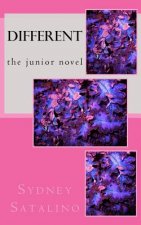 Different: the junior novel