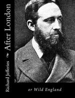 After London: or Wild England