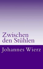 Zwischen Den Stuehlen