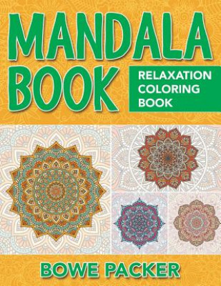 Mandala Book: Relaxation Coloring Book