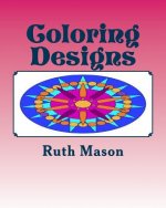 Coloring Designs: Mandalas for Adults and Children