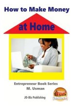 How to Make Money at Home