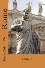 Rome: Tome I