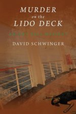 Murder on the Lido Deck: An Amy Bell Mystery