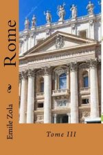 Rome: Tome III