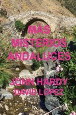 Más Misterios Andaluces: Una Colección de Historias Cortas