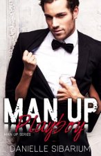 Man Up Playboy