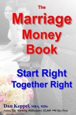 The Marriage Money Book: Start Right Together Right
