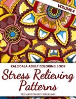 Kaleidala Adult Coloring Book - Stress Relieving Patterns - V4