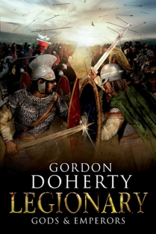 Legionary: Gods & Emperors (MR Gordon Doherty)()