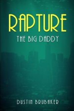 Rapture: The Big Daddy
