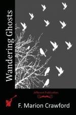 Wandering Ghosts