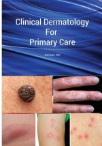 Clinical Dermatology For Primary Care