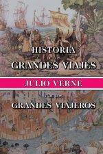 Historia de los grandes viajes y de los grandes viajeros