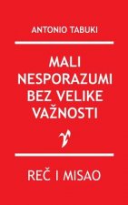 Mali Nesporazumi Bez Velike Va?nosti