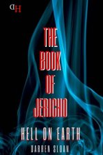 Book Of Jericho: Hell On Earth