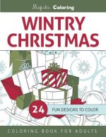 Wintry Christmas: Coloring Book for Grown-Ups