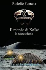 Il mondo di Kolko: la secessione