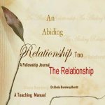 An Abiding Relationship Too: The Relationship