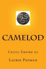 Camelod: Celtic Empire 02