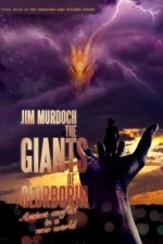 The Giants of Glorborin: Ancient conflict in a new world