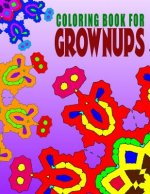 COLORING BOOKS FOR GROWNUPS - Vol.3: coloring books for grownups best sellers