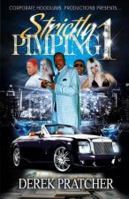 Strictly Pimping 1