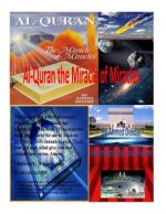 Al-Quran The Miracle of Miracles