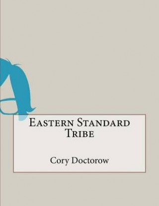 Eastern Standard Tribe
