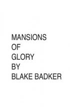 Mansions of Glory
